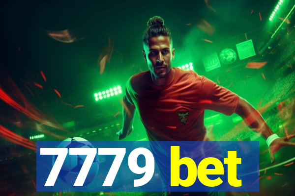 7779 bet